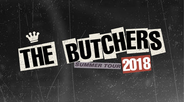 The Butchers On Tour More info.... coming soon