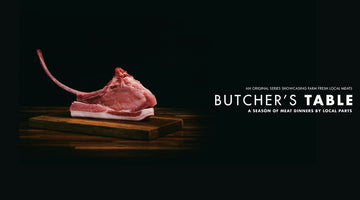Butchers' Table Every Saturday